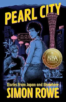 E-Book (epub) Pearl City: Stories from Japan and Elsewhere von Simon Rowe
