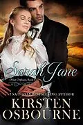 E-Book (epub) Sarah Jane (Orlan Orphans, #4) von Kirsten Osbourne