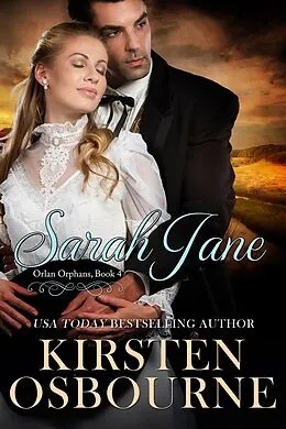 E-Book (epub) Sarah Jane (Orlan Orphans, #4) von Kirsten Osbourne
