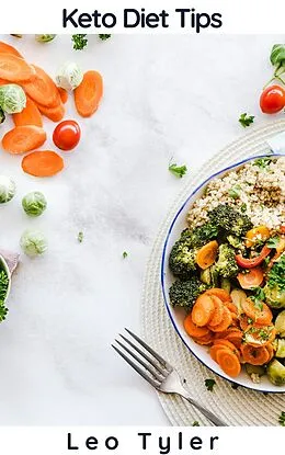 E-Book (epub) Keto Diet Tips von Leo Tyler