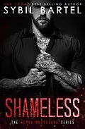 E-Book (epub) Shameless (The Alpha Bodyguard Series, #8) von Sybil Bartel
