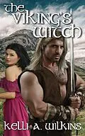 E-Book (epub) The Viking's Witch von Kelli A. Wilkins