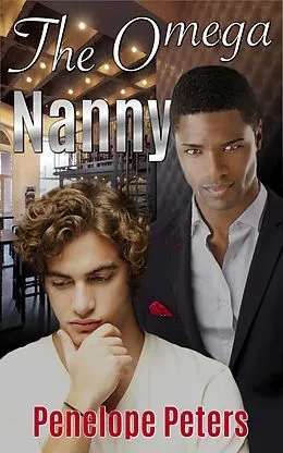 E-Book (epub) The Omega Nanny von Penelope Peters
