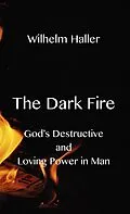 E-Book (epub) The Dark Fire von Wilhelm Haller