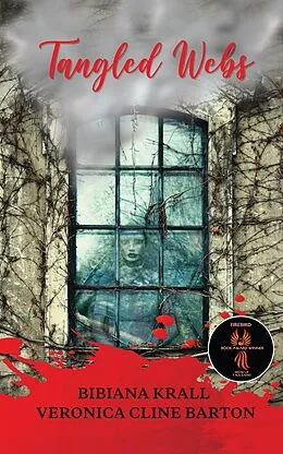 E-Book (epub) Tangled Webs (The Haunted, #2) von Bibiana Krall, Veronica Cline Barton