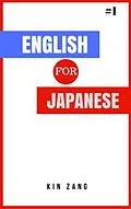 E-Book (epub) English for Japanese von Kin Zang