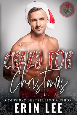 E-Book (epub) Crazy for Christmas von Erin Lee