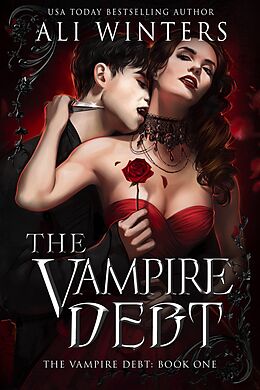 E-Book (epub) The Vampire Debt (Shadow World: The Vampire Debt, #1) von Ali Winters