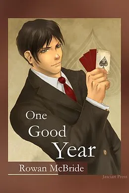 E-Book (epub) One Good Year (The One Good series, #2) von Rowan McBride