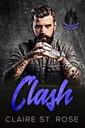 E-Book (epub) Clash (Book 3) von Claire St. Rose