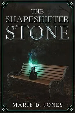 E-Book (epub) The Shapeshifter Stone von Marie Jones