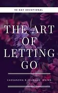 E-Book (epub) The Art of Letting Go Devotional von Cassandra Durham