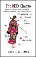 E-Book (epub) The Red Kimono von Mark Stattelman