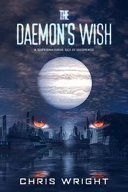 E-Book (epub) The Daemon's Wish von Chris Wright