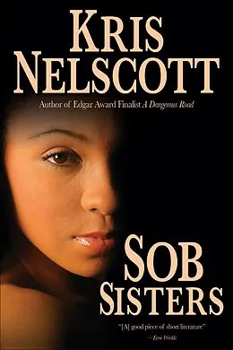 E-Book (epub) Sob Sisters (Smokey Dalton) von Kris Nelscott