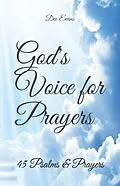 E-Book (epub) God's Voice for Prayers: 45 Psalms & Prayers von Dee Evans