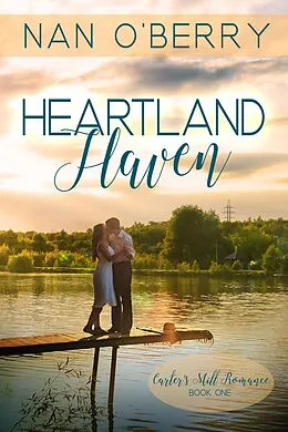 E-Book (epub) Heartland Haven (Carter's Mill Romance, #1) von Nancy O'Berry