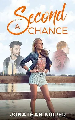 E-Book (epub) A Second Chance (Jones Family, #3) von Jonathan Kuiper