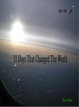 E-Book (epub) BF90 33 Days That Saved The World von David Gilbert