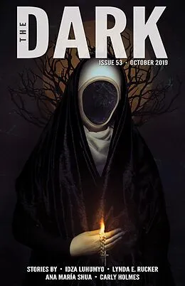 E-Book (epub) The Dark Issue 53 von Idza Luhumyo, Lynda E. Rucker, Ana María Shua