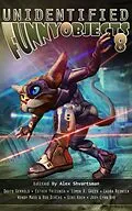 E-Book (epub) Unidentified Funny Objects 8 von Alex Shvartsman, Wendy Maas, Simon R. Green