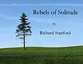 E-Book (epub) Rebels of Solitude von Richard Stanford