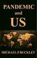 E-Book (epub) Pandemic and US von Michael P Buckley