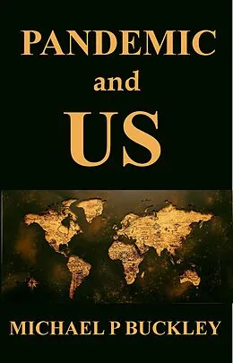 E-Book (epub) Pandemic and US von Michael P Buckley
