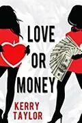 E-Book (epub) Love or Money von Kerry Taylor