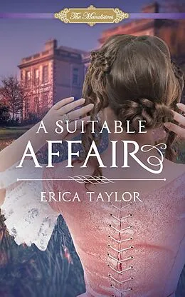 E-Book (epub) A Suitable Affair (The Macalisters, #2) von Erica Taylor