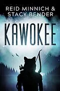 E-Book (epub) Kawokee von Stacy Bender, Reid Minnich
