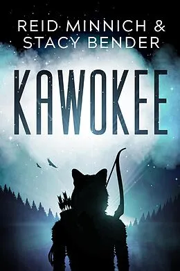 E-Book (epub) Kawokee von Stacy Bender, Reid Minnich