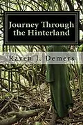 E-Book (epub) Journey Through the Hinterland von Raven J. Demers