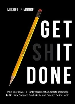 E-Book (epub) Get It Done von Michelle Moore