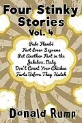 E-Book (epub) Four Stinky Stories Vol. 4 von Donald Rump