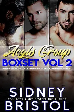 E-Book (epub) Aegis Group Box Set (Books 5 - 7) von Sidney Bristol