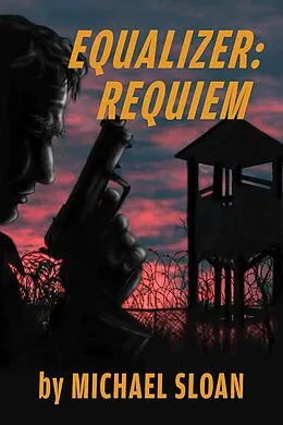 E-Book (epub) Equalizer: Requiem von Michael Sloan