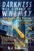 E-Book (epub) Darkness With a Chance of Whimsy von Rj Sullivan