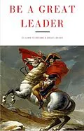 E-Book (epub) Be A Great Leader von Bilel Farhat