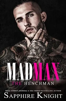 E-Book (epub) Mad Max (The Chicago Crew) von Sapphire Knight
