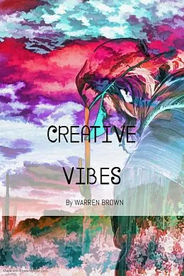 E-Book (epub) Creative Vibes von Warren Brown