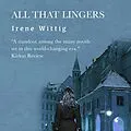 E-Book (epub) All That Lingers von Irene Wittig