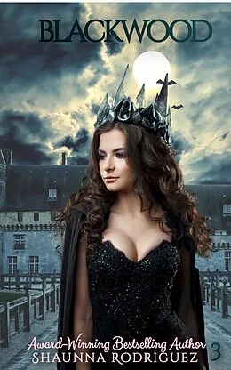 E-Book (epub) Blackwood (The Crossover Series, #3) von Shaunna Rodriguez