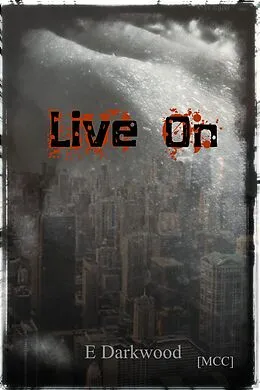 E-Book (epub) Live On (Mature Content Collection [MCC], #5) von E. Darkwood