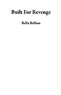 E-Book (epub) Built For Revenge von Bella Bellum
