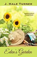 E-Book (epub) Eden's Garden von J. Hale Turner