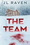 E-Book (epub) The Team von Jl Raven