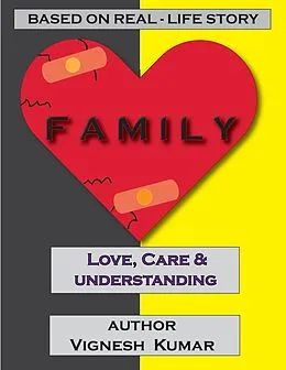 E-Book (epub) Family: Love Care & Understanding von Vignesh Kumar