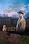 E-Book (epub) The Fourth Vertex (Jake Nourth, #2) von Al Onia