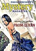 E-Book (epub) Prom Queen (Juan Mendez Scott Mystery Magazine, #1) von Juan Mendez Scott